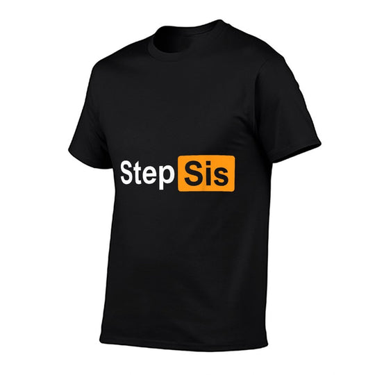 Step Sis Funny Adult Costume  Eco-friendly Material T-Shirt