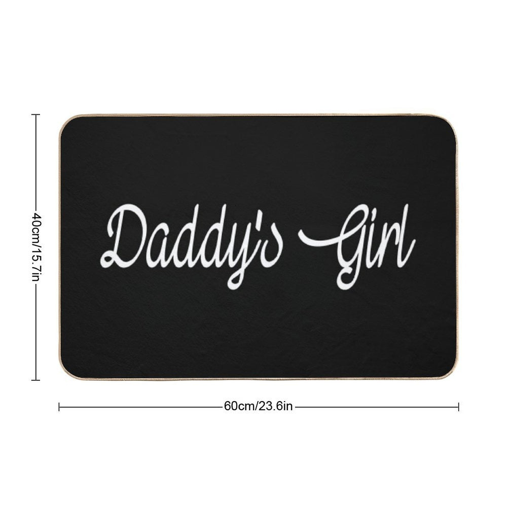 Daddy's Girl  Stain-Proof Bath Mat