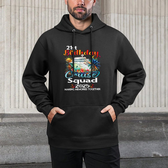 21st Birthday Cruise Squad Friends Family Vacation Matching All-Day Comfort Hoodie