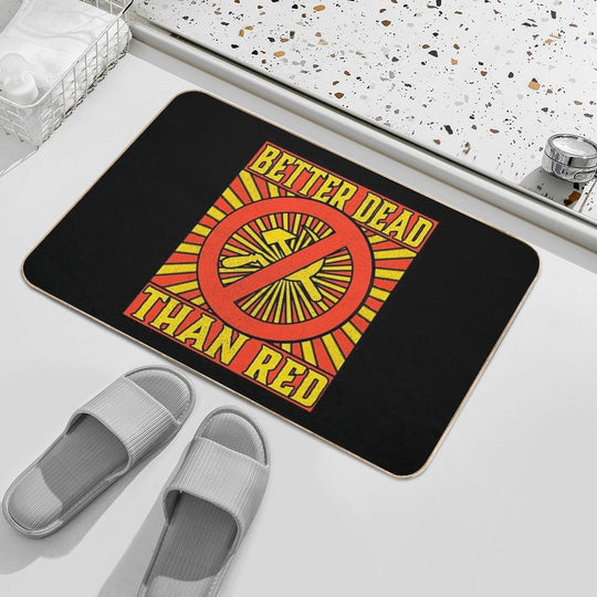 Better Dead Than Red Cold War Anti Communism Distressed  Slip-Resistant Bath Mat