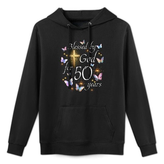 Blessed By God For 50 Year Butterfly Christian 50th Birthday Durable Construction Hoodie