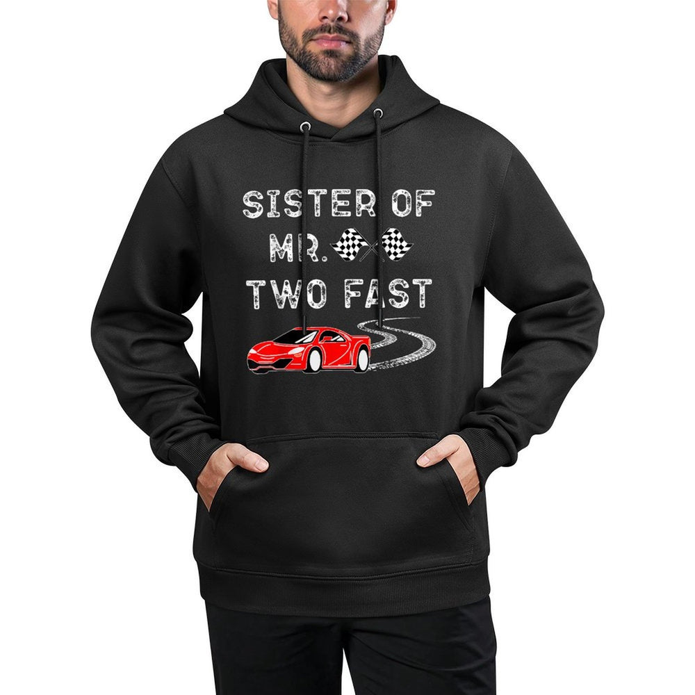 Boy 2nd Birthday Racer Sister Mr. Two Fast 2nd Race Car Bday All-Day Comfort Hoodie