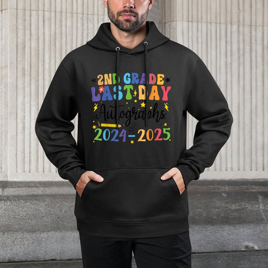 2025 Last Day of School Autograph 2nd Grade Graduation Colorfast Hoodie