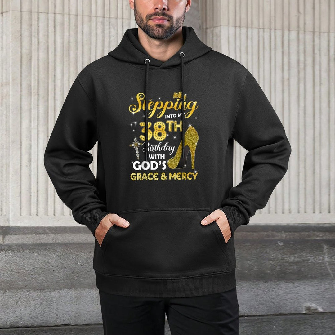 Womens Stepping Into My 38th Birthday With Gods Grace Mercy Machine Washable Hoodie