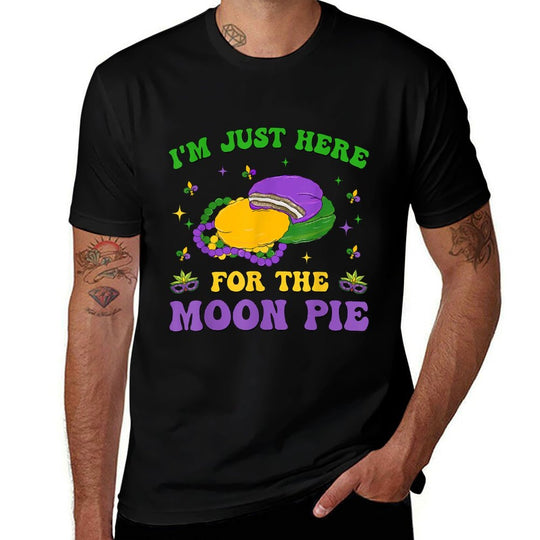 Im Just Here For The Moon Groovy Pie Mardi Gras Festival  Tagless Design T-Shirt
