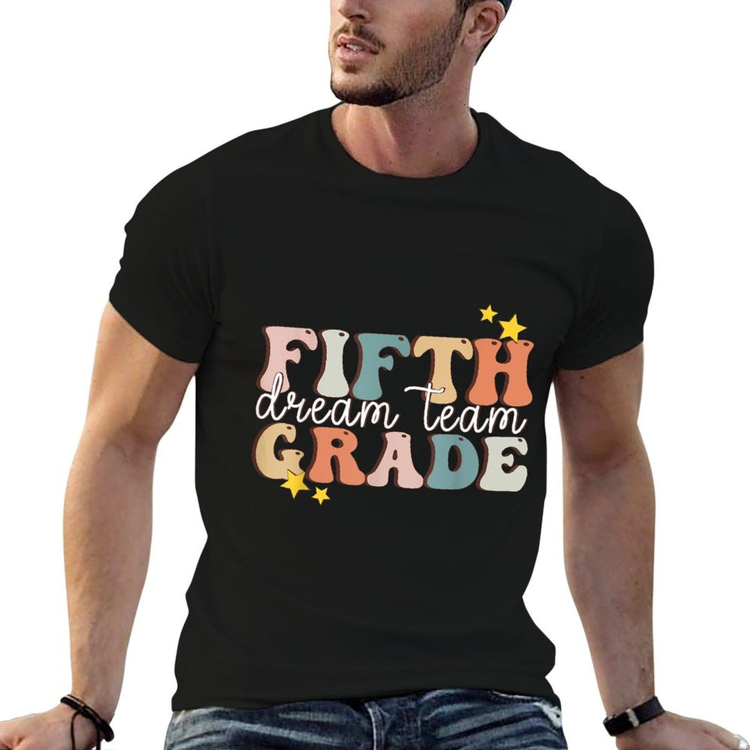 Fifth Grade Dream Team First Day of 5th Grade Teachers  Rolled Sleeves T-Shirt