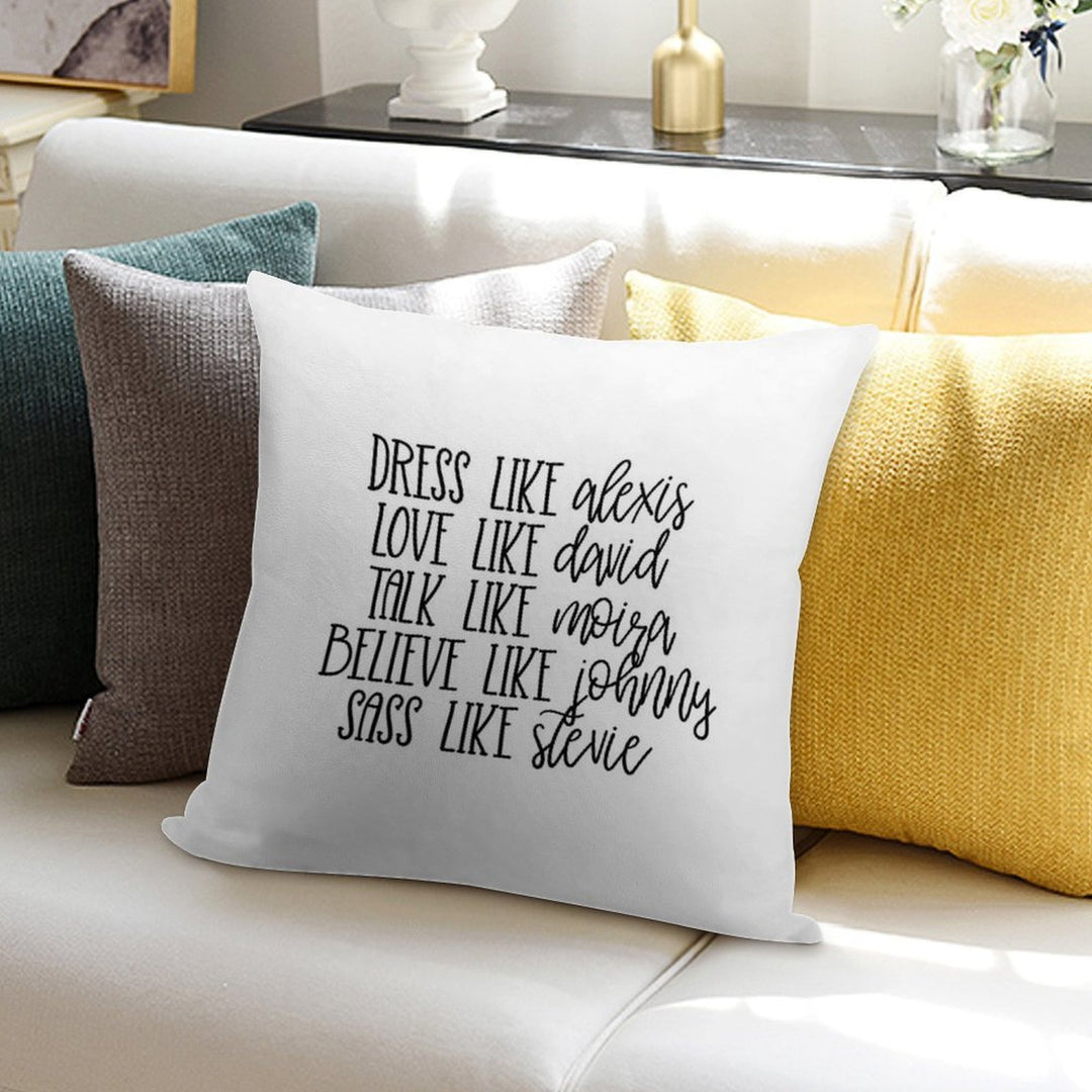 Live Like Schitt's Creek Soft Luxury Feel Throw Pillow