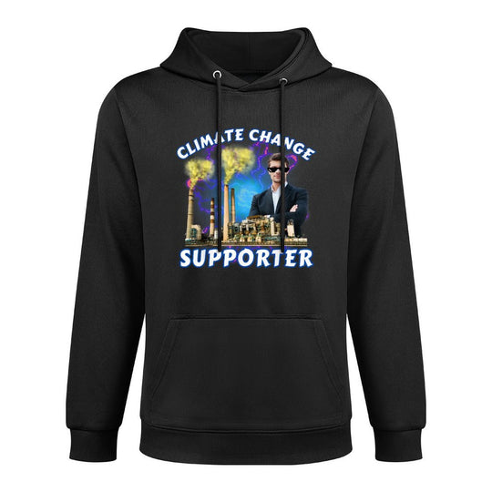 Climate Change Supporter Funny Unhinged Meme Offensive Weird Shrink-Resistant Hoodie
