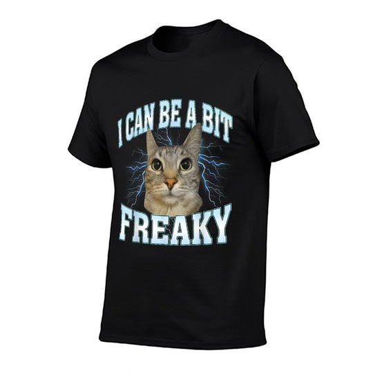 I Can Be A Bit Funny Cat Meme Internet Memes Joke  High-quality Stitching T-Shirt