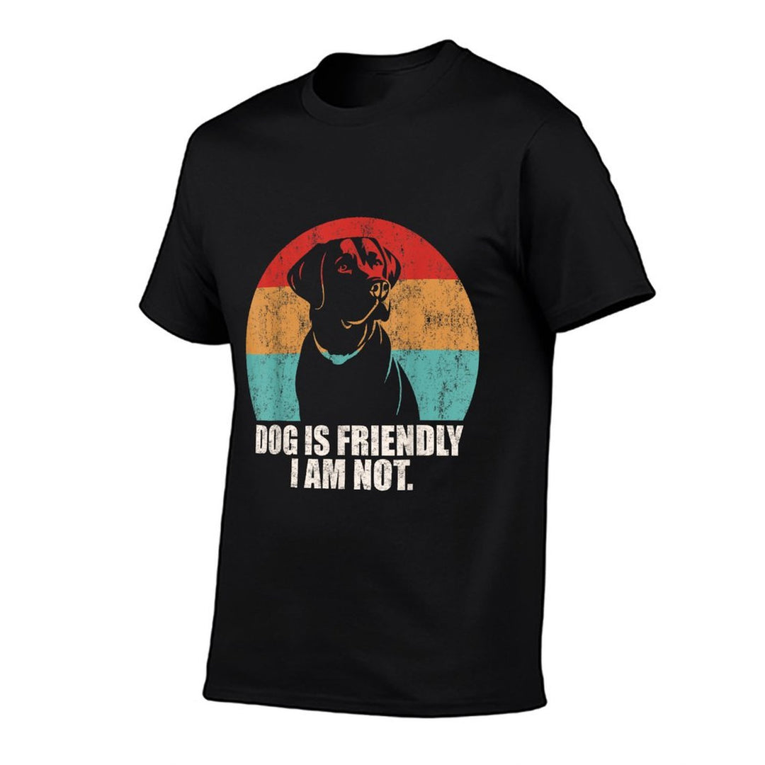 Vintage Dog Is Friendly I Am Not Labrador Lover Dogs Dad Mom  Relaxed-fit T-Shirt