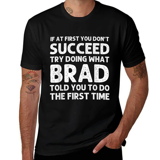 BRAD Gift Name Personalized Birthday Funny Christmas Joke  Lightweight T-Shirt