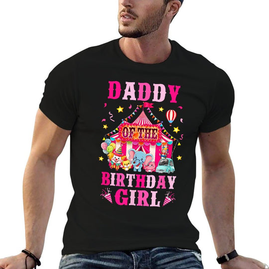Daddy Of The Birthday Girl Circus Carnival Family Party  Breathable T-Shirt