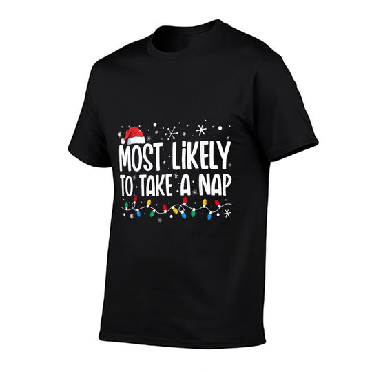 Most Likely To Take A Nap Funny Family Christmas  Versatile T-Shirt