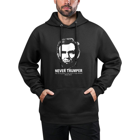 NEVER TRUMPER ANTI-TRUMP RESISTANCE IMPEACH TRUMP LINCOLN Machine Washable Hoodie