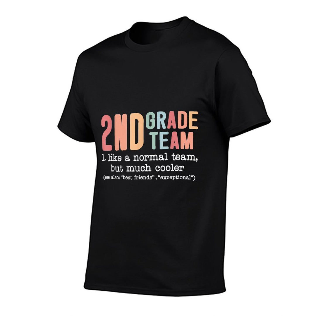 Teacher 2ND Grade Team Like A Normal Team But Much Cooler  Ribbed Collar T-Shirt