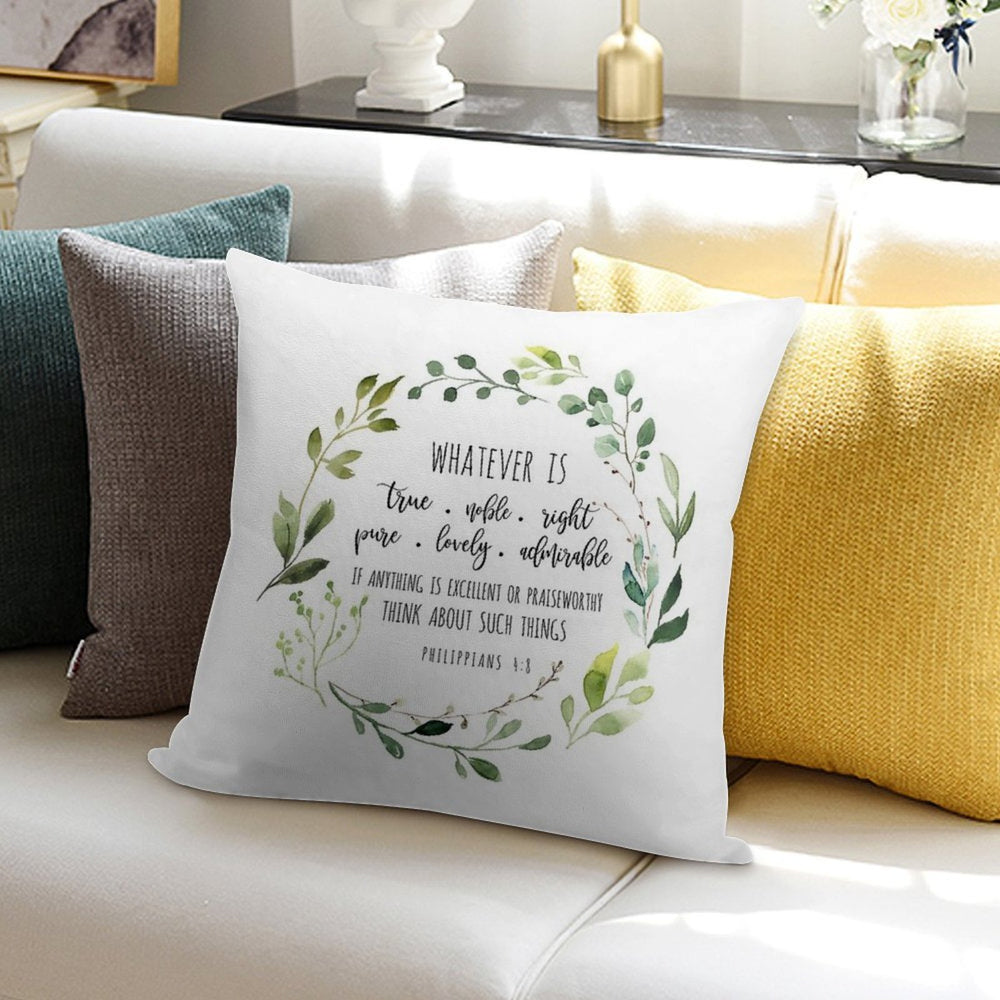 Philippians 48 Whatever Is True Bible Verse Soft Gift Ready Throw Pillow