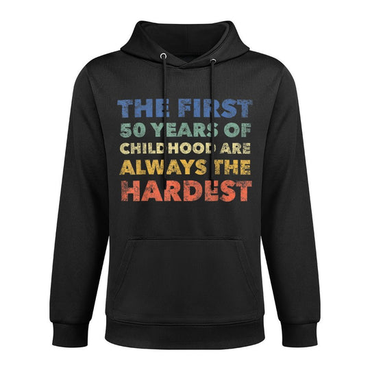 The First 50 Years Old 50th Birthday Funny Joke Gag Gift Breathable Fabric Hoodie