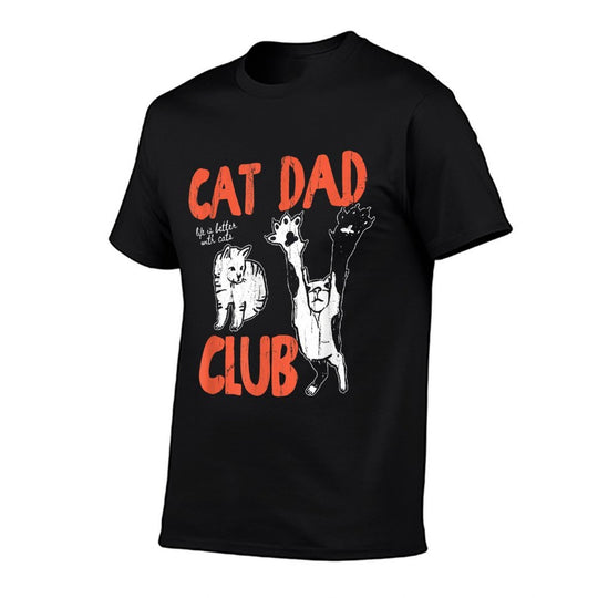 Cat Dad Club, Life Is Better with Cats, Cat Dad, Funny Cat  Polyester Blend T-Shirt