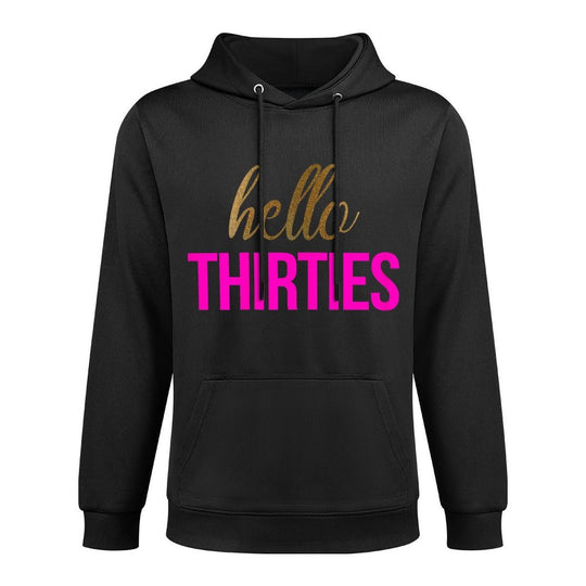 Womens Hello Thirties 30th Birthday Relaxed Fit Hoodie