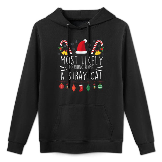 Most Likely To Bring Home A Stray Cat Matching Christmas Pilling-Resistant Hoodie