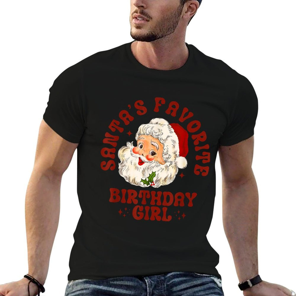 Santas Favorite Birthday Girl Cute Girls Christmas Birthday  Vintage-inspired T-Shirt
