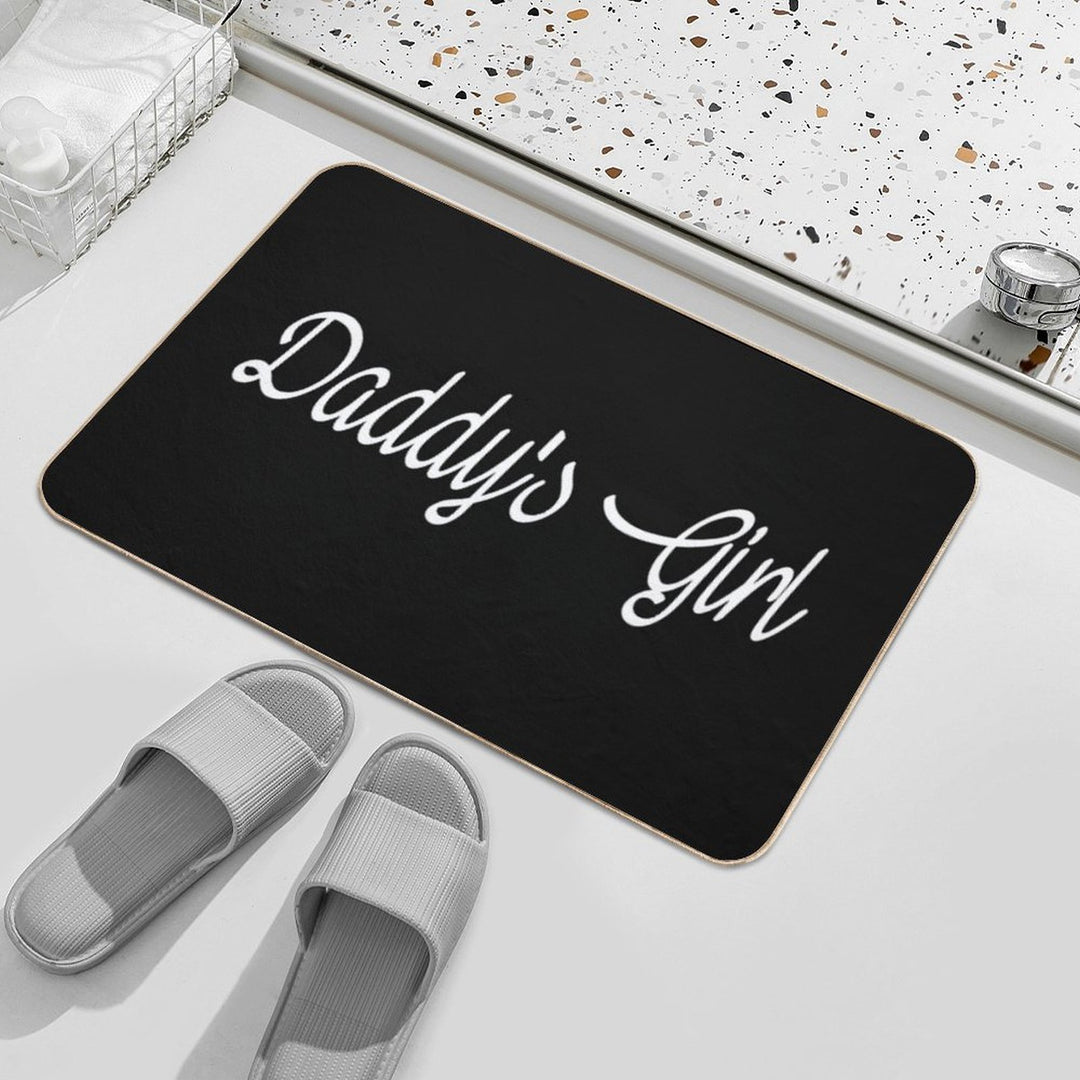 Daddy's Girl  Stain-Proof Bath Mat