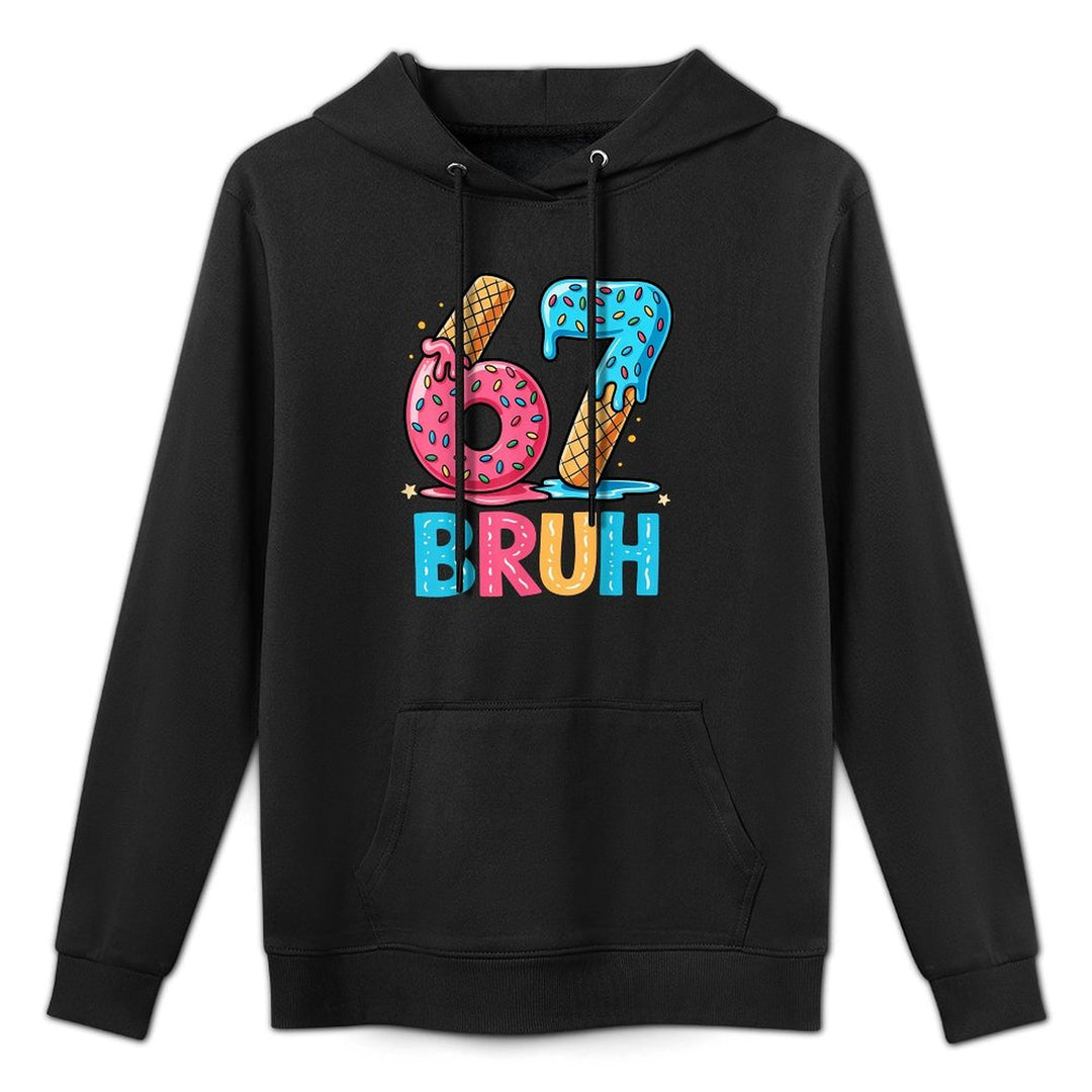 Six Seven Bruh 67 Ice Cream Drip for Men Women Kids Casual Wear Hoodie