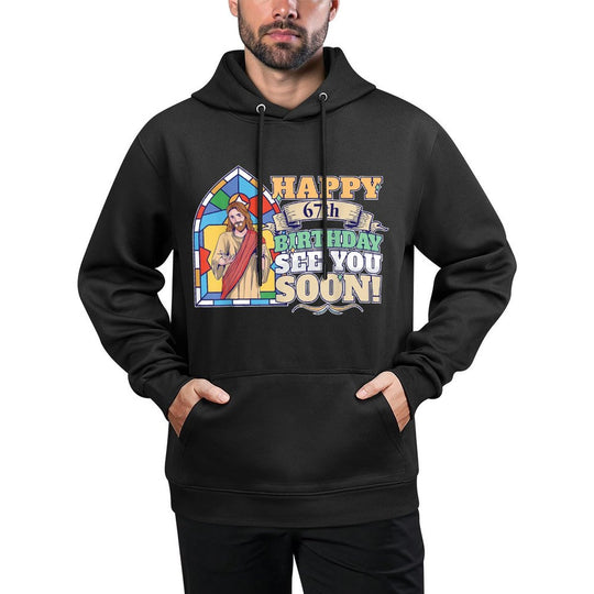 Happy 67th Birthday See You Soon Funny Jesus Meme Turning 67 Moisture-Wicking Hoodie