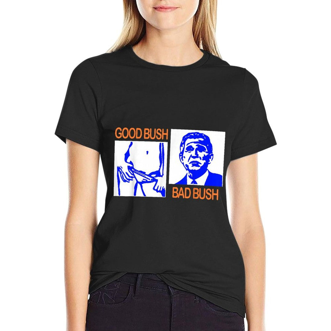 Good Bush Bad Bush Funny George W. POTUS USA Vintage  Classic T-Shirt