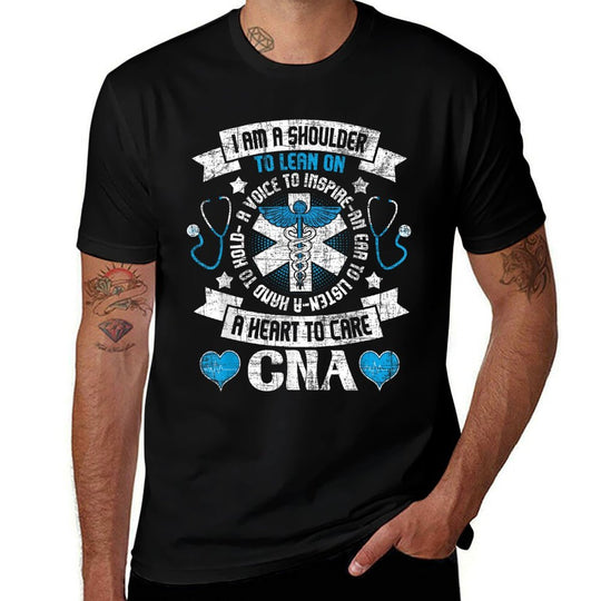 I Am A Shoulder To Lean On - CNA Certified Nursing Assistant  Classic T-Shirt
