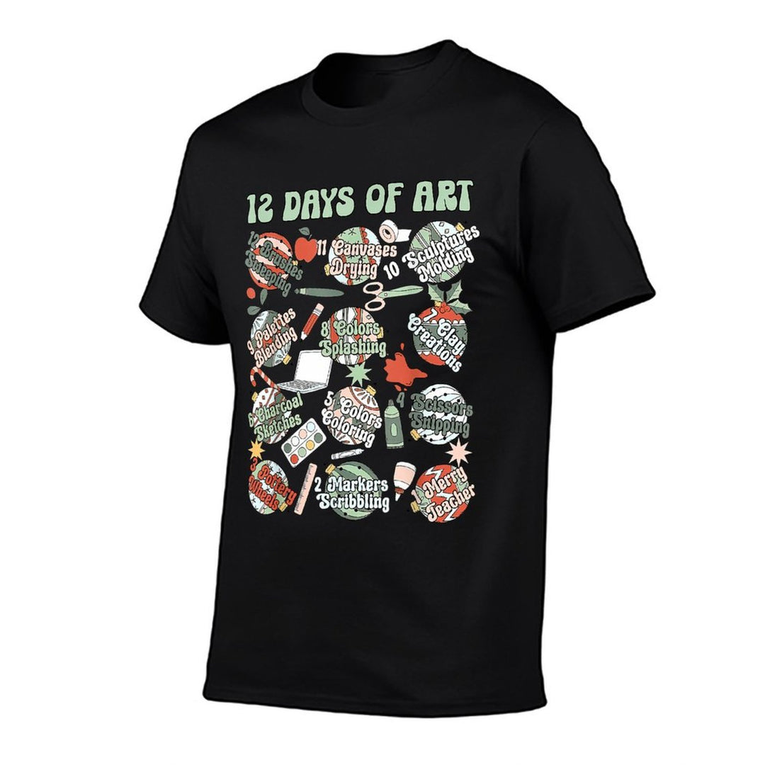 12 Days of Art Teacher Christmas Artists Painter Educational  High-quality Stitching T-Shirt