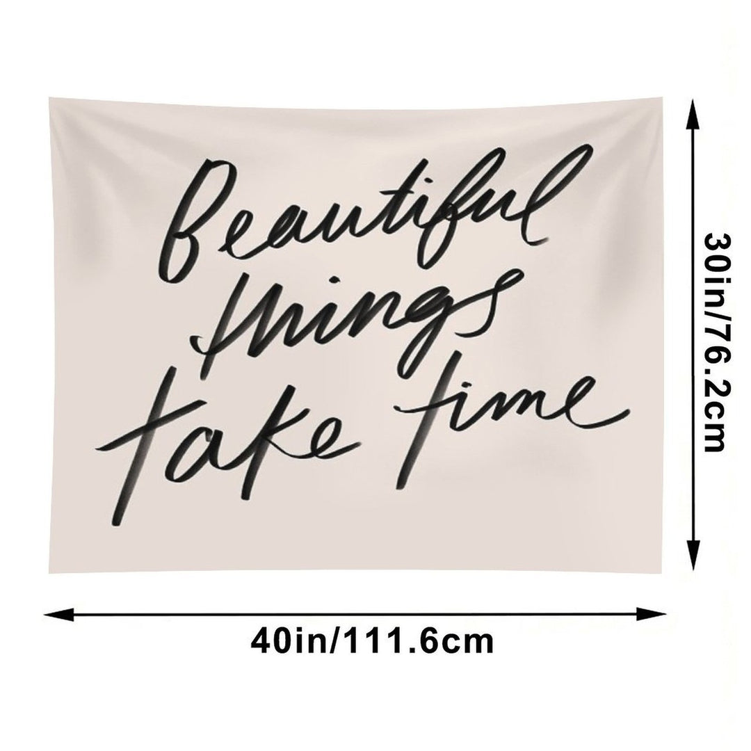 Beautiful Things Take Time - Inspirational Quote, Hand-lettering Simple Lettering by Morgan Harper Nichols, MHN Tapestry