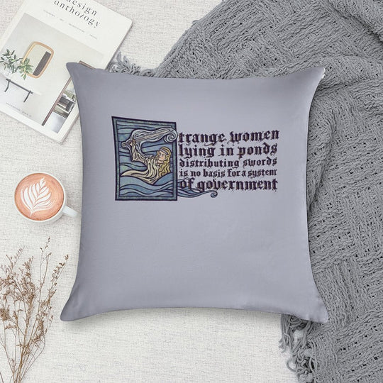 Strange Women Lying in Ponds Soft Style Accent Throw Pillow