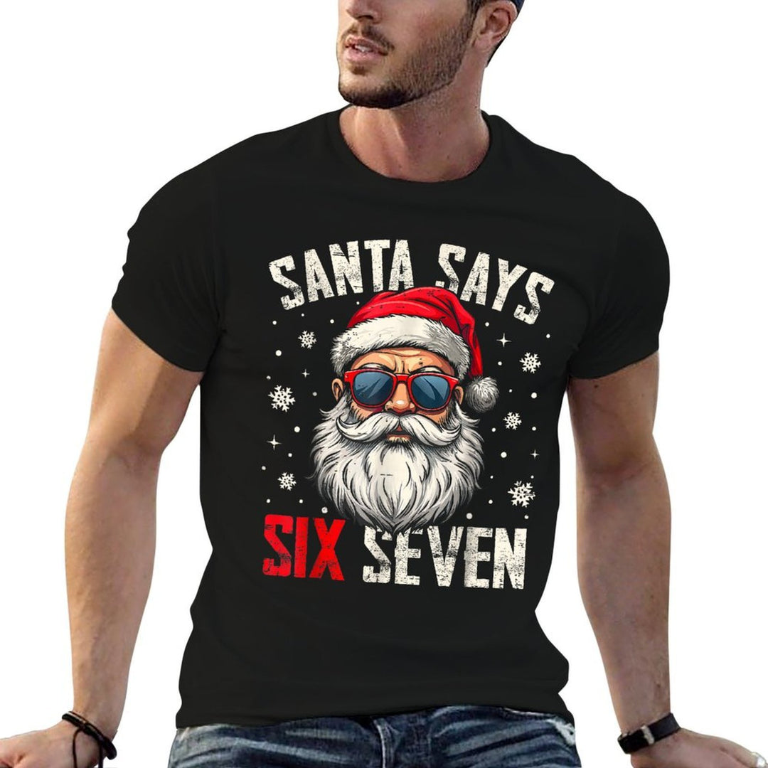Funny Santa Says Six Seven Christmas 67 Meme Xmas Boys Girls  Relaxed-fit T-Shirt
