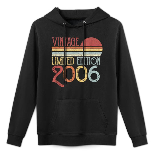 2006 Limited Edition Birthday Vintage Retro All-Day Comfort Hoodie