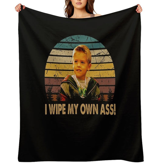I Wipe My Own Ass Poster Art Character Vintage Velvety-soft Throw Blanket