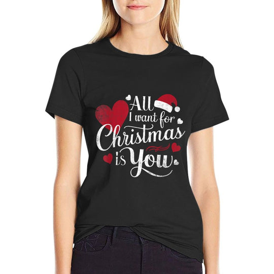 All I Want For Christmas Is You  High-quality Stitching T-Shirt