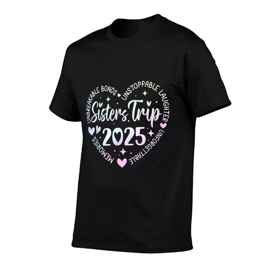 Sisters Trip 2025 Memories Trip Friends Vacation Retro  Wrinkle-resistant T-Shirt