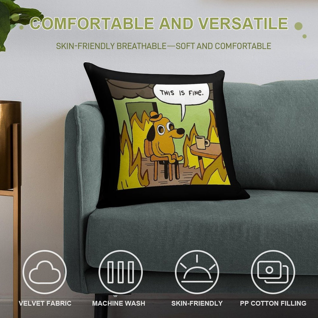 This Is Fine - Funny Meme Soft Durable Construction Throw Pillow