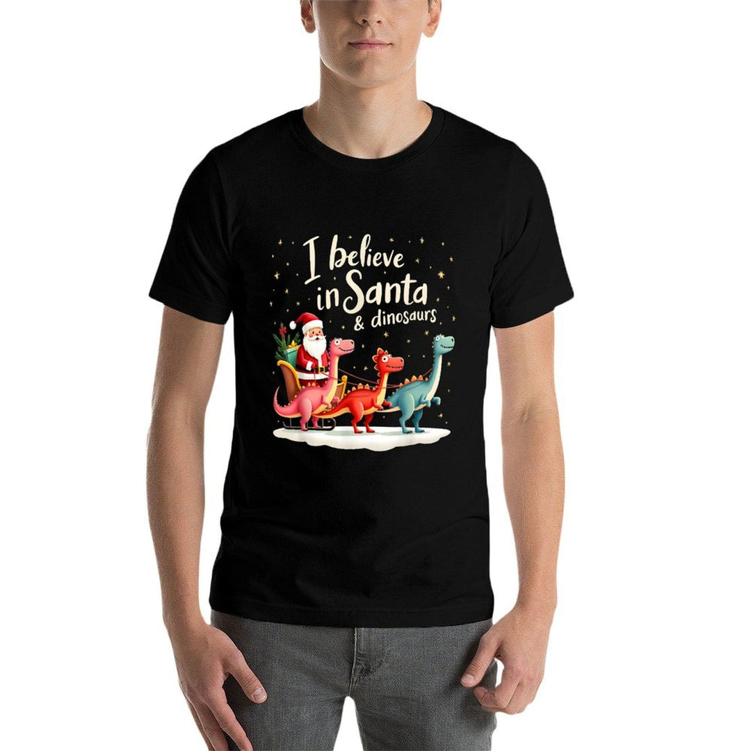 I Believe in Santa And Dinosaurs Holiday Funny Christmas Comfortable T-Shirt