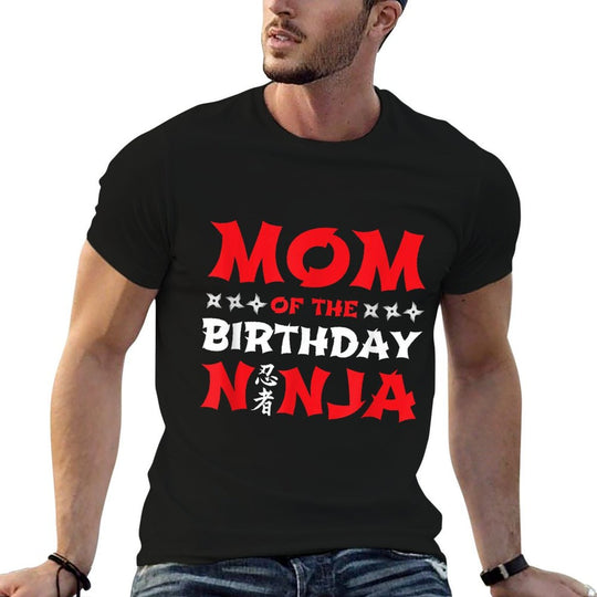 Birthday Ninja - Kids Party - Mom of The Birthday Ninja  Fade-proof Color T-Shirt