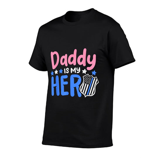 Daddy Is My Hero Cop Badge Blue Line Awesome Kids Girl  Trendy Pattern T-Shirt