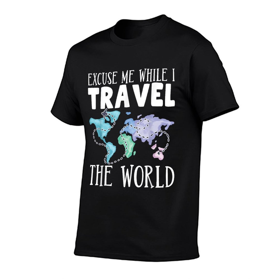Excuse Me While I Travel The World  Stretchy T-Shirt