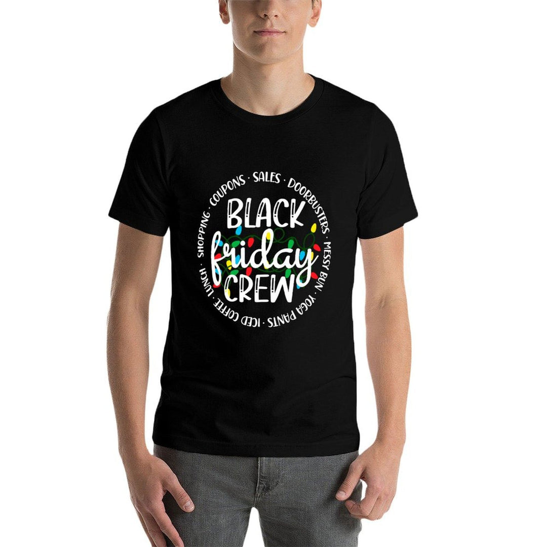 Friday Shopping Crew Christmas Lights Black Shopping Family  Fade-proof Color T-Shirt