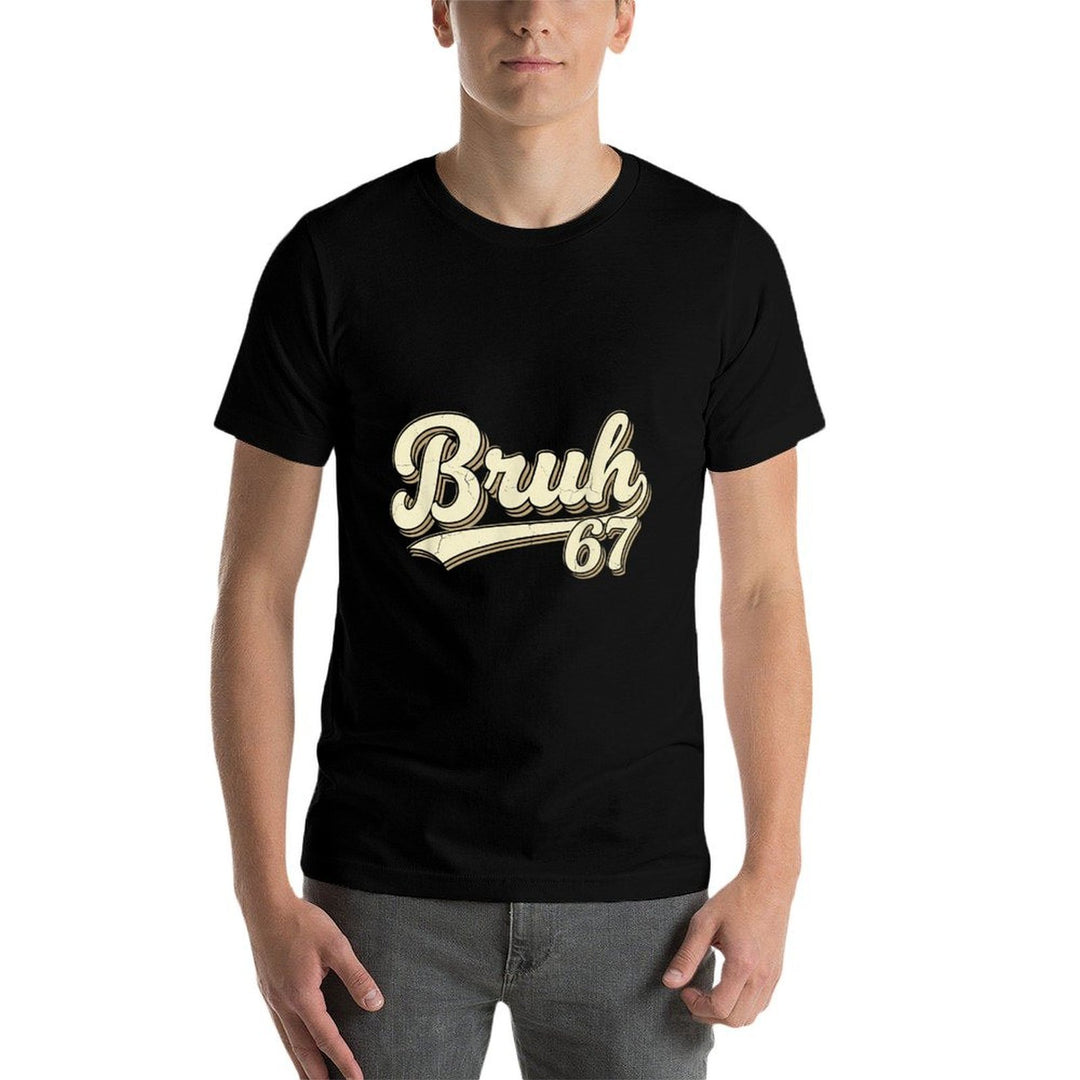 Bruh 67 Baseball Style Meme Slang Sports Number Graphic  Classic T-Shirt