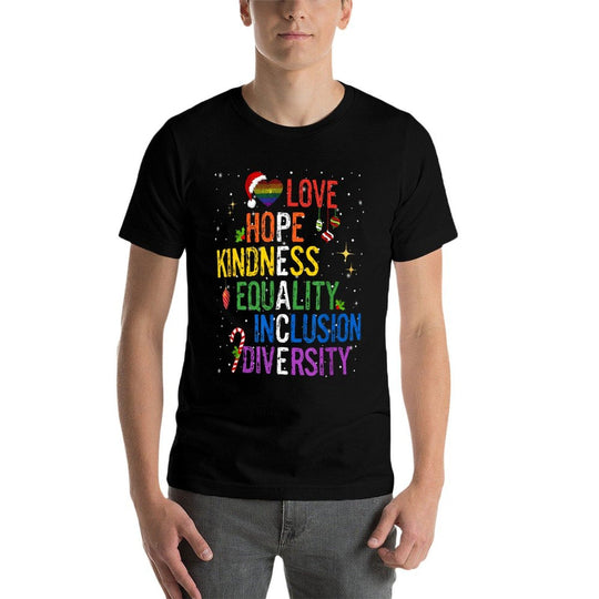 Gay Christmas Love Hope Kindness Equality Inclusion Peace  Cotton T-Shirt