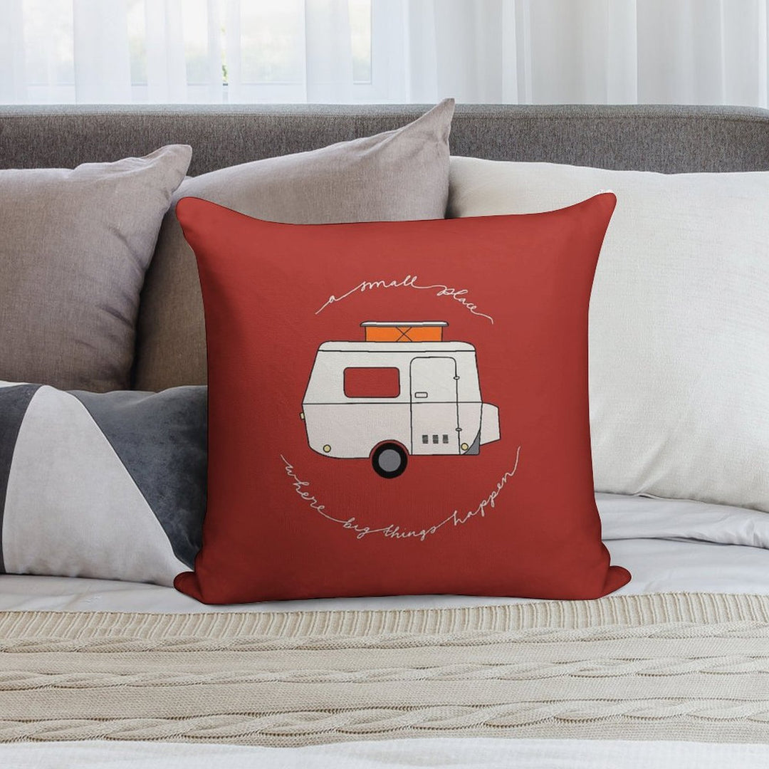 A Small Place Where Big Things Happen - Red Soft Skin-Friendly Throw Pillow