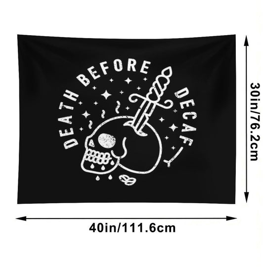 Death Before Decaf Tapestry