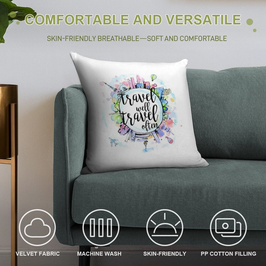 Travel Well, Travel Often Soft Washable Throw Pillow