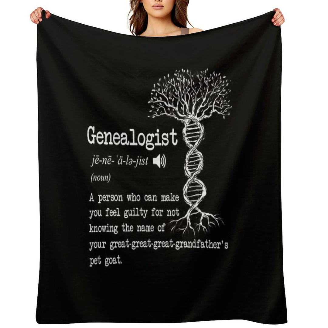 Funny Genealogist Definition Family Researcher History Tree Lineage Plush Throw Blanket